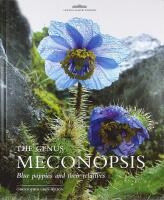 The Genus MECONOPSIS &ndash; Blue Poppies and their Relatives