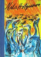 NILS HOLGERSSONS UNDERBARA RESA &ndash; Ett bild&auml;ventyr med Bengt Olson