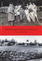 HÅLLNÄSBYGDENS kultur och historia