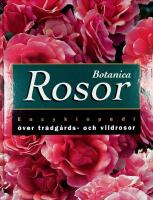 Botanica ROSOR – Encyklopedi över trädgårds- och vildrosor