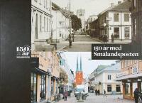 150 år med SMÅLANDSPOSTEN