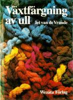 VÄXTFÄRGNING AV ULL
