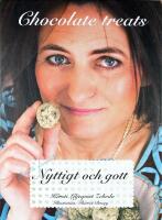 CHOCOLATE TREATS &ndash; Nyttigt och gott