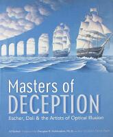 MASTERS OF DECEPTION &ndash; Escher, Dal&iacute; & the artists of optical illusion