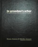 IN GRANDMA'S ARBOR &ndash; Five Generations of Bread Pastries and Cakes