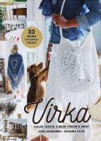 VIRKA &ndash; Sjalar, v&auml;skor, kuddar, korgar, gosedjur & annat