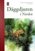 D&Auml;GGDJUREN I NORDEN