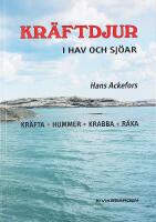 KR&Auml;FTDJUR i hav och sj&ouml;ar &bull; Kr&auml;fta &bull; Hummer &bull; Krabba &bull; R&auml;ka