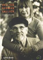 VALLIEN HYDMAN VALLIEN &ndash; Klippbok 1938&ndash;2008