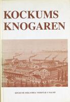 KOCKUMSKNOGAREN &ndash; Kockums Mekaniska Verkstad i Malm&ouml;