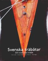 SVENSKA TR&Auml;B&Aring;TAR &ndash; Om livet med tr&auml;b&aring;t
