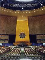 F&Ouml;RENTA NATIONERNA &ndash; Historien bakom v&auml;rldens h&ouml;gkvarter