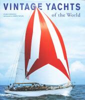 VINTAGE YACHTS of the World