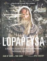 LOPAPEYSA &ndash; A Knitter's Guide to Iceland with Patterns, Techniques and Travel Tips