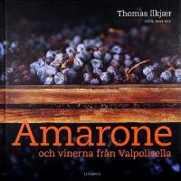 AMARONE och vinerna fr&aring;n Valpolicella
