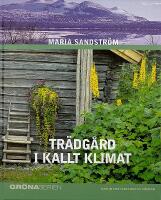 TR&Auml;DG&Aring;RD I KALLT KLIMAT