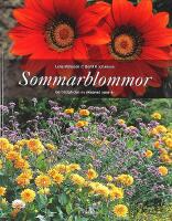 SOMMARBLOMMOR &ndash; Ge tr&auml;dg&aring;rden ny skepnad varje &aring;r