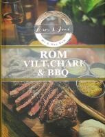 ROM, VILT, CHARK & BBQ