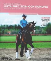 MASTERCLASS DRESSYR 1, 2, 3 &ndash; Proffsens favorit&ouml;vningar