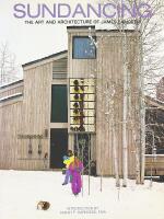 SUNDANCING &ndash; The Art and Architecture of James Lambeth