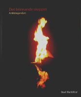 DET BRINNANDE SKEPPET &ndash; Arildslegenden