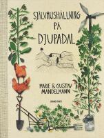 SJ&Auml;LVHUSH&Aring;LLNING P&Aring; DJUPADAL