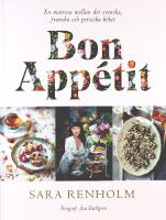 BON APP&Eacute;TIT &ndash; En matresa mellan det svenska, franska och persiska k&ouml;ket