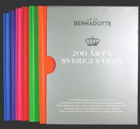 Familjen BERNADOTTE &ndash; 200 &Aring;R P&Aring; SVERIGES TRON