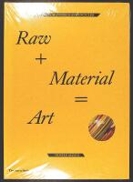 RAW + MATERIAL = ART &ndash; Found, scavenged and upcycled