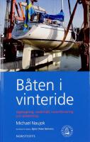 B&Aring;TEN I VINTERIDE &ndash; Upptagning, underh&aring;ll, vinterf&ouml;rvaring och sj&ouml;s&auml;ttning