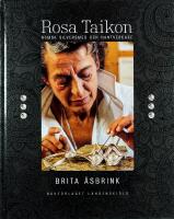ROSA TAIKON &ndash; Romsk silversmed och hantverkare