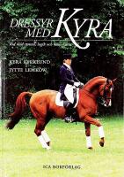 DRESSYR MED KYRA &ndash; Rid med system, logik och konsekvens