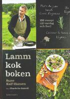 LAMMKOKBOKEN &ndash; 100 recept till vardag och fest!