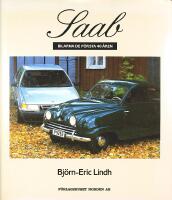 SAAB &ndash; BILARNA DE F&Ouml;RSTA 40 &Aring;REN