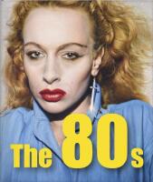 The 80s &ndash; Anything Goes