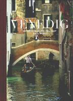 VENEDIG &ndash; Intryck fr&aring;n &ouml;st till v&auml;st