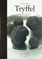 TRYFFEL &ndash; Mat f&ouml;r gudar, gutar & svin