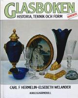GLASBOKEN &ndash; Historia, teknik och form