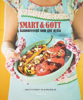 SMART & GOTT &ndash; Kanonrecept som g&ouml;r nytta