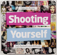 SHOOTING YOURSELF &ndash; Self-Portraits with Attitude