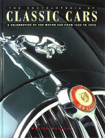 The Encyclopedia of CLASSIC CARS &ndash; A Celebration of the Motor Car from 1945 to 1975