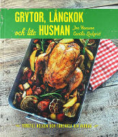 GRYTOR, L&Aring;NGKOK och lite HUSMAN
