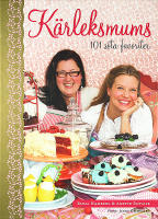 K&Auml;RLEKSMUMS &ndash; 101 s&ouml;ta favoriter