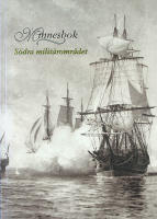 Minnesbok - S&ouml;dra milit&auml;romr&aring;det