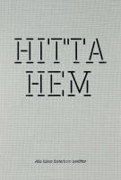 HITTA HEM &ndash; Alla tiders fosterbarn ber&auml;ttar