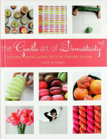 THE GENTLE ART OF &ndash; Stitching, Baking, Nature, Art & the Comforts of Home 