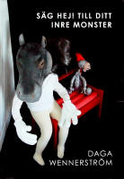 S&Auml;G HEJ! TILL DITT INRE MONSTER &ndash; Skulpturer av k&ouml;pta objekt som agerar modeller f&ouml;r m&aring;leri