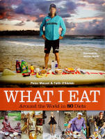 WHAT I EAT &ndash; Around the World in 80 Diets