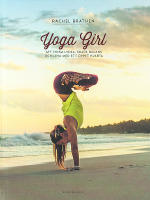 YOGA GIRL &ndash; Att finna lycka, skapa balans och leva med ett &ouml;ppet hj&auml;rta