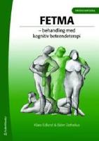 FETMA &ndash; Del 2 &ndash; Behandling med kognitiv beteendeterapi